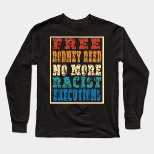 free rodney reed Long Sleeve T-Shirt